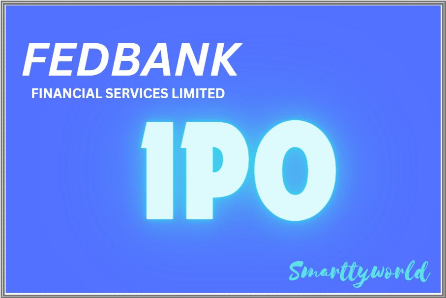 Fedbank Financial Services IPO