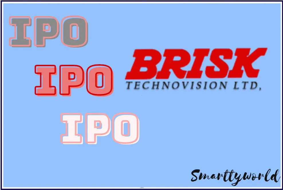 Brisk Technovision IPO