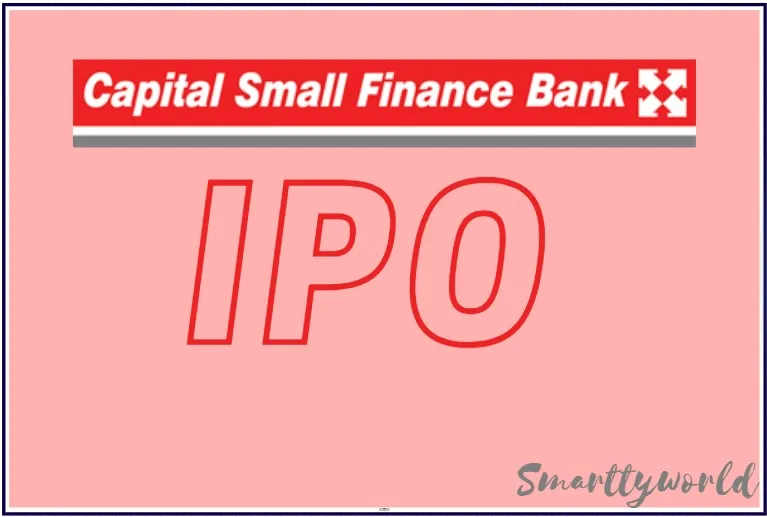 Capital Small Finance Bank IPO